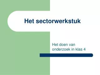 het sectorwerkstuk