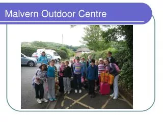 Malvern Outdoor Centre