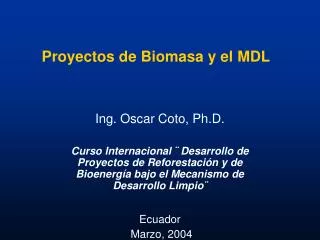 proyectos de biomasa y el mdl