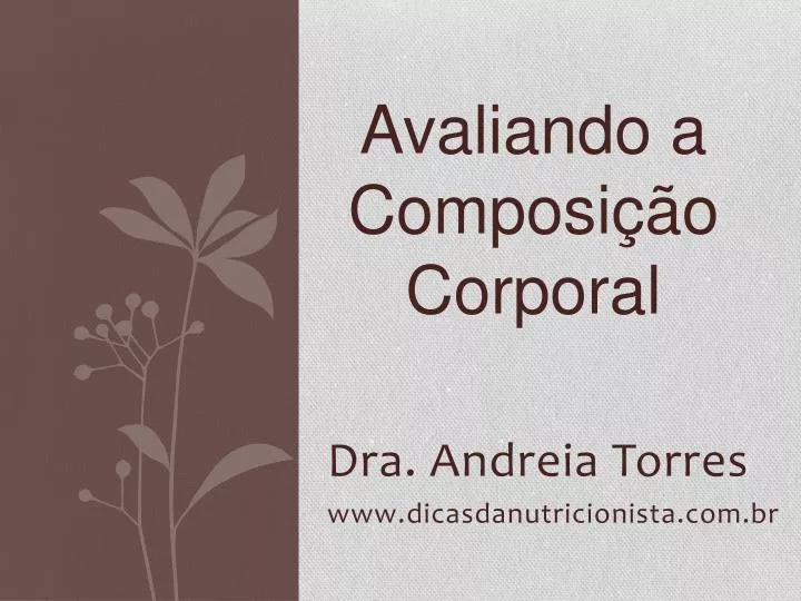 avaliando a composi o corporal