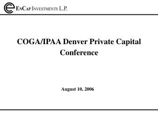COGA/IPAA Denver Private Capital Conference