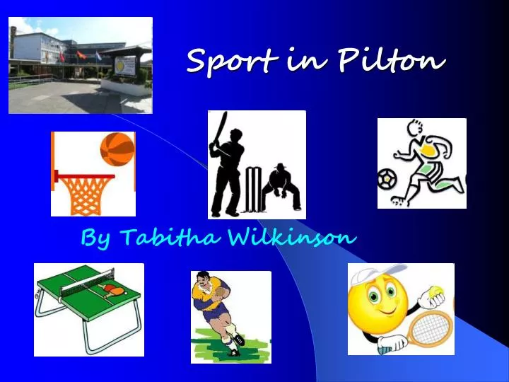 sport in pilton