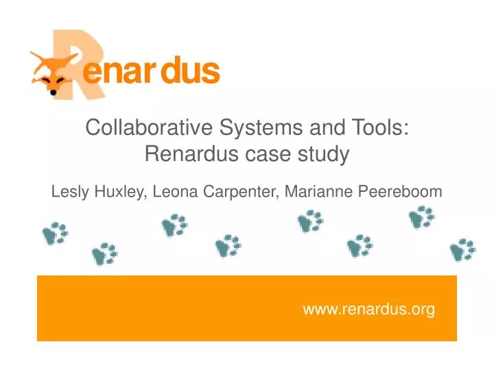 collaborative systems and tools renardus case study lesly huxley leona carpenter marianne peereboom