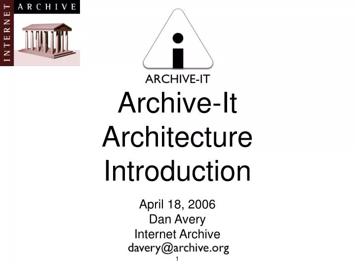 archive it architecture introduction