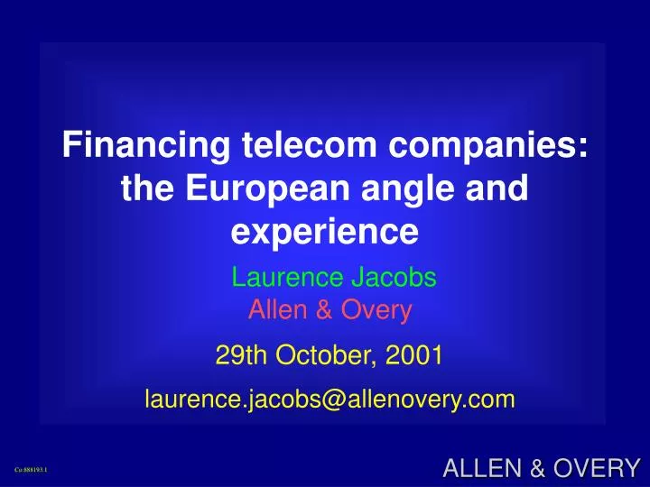 financing telecom companies the european angle and experience