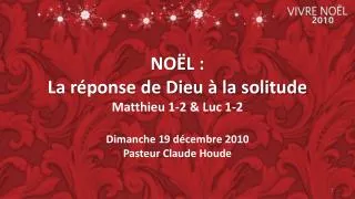 no l la r ponse de dieu la solitude matthieu 1 2 luc 1 2