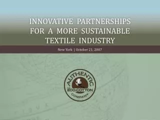 Innovative partnerships for a more sustainable textile industry