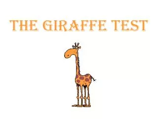 THE GIRAFFE TEST