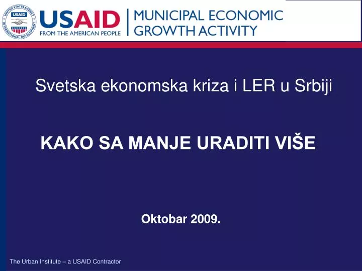 svetska ekonomska kri za i ler u srbiji