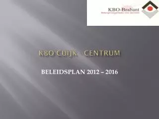 kbo cuijk centrum