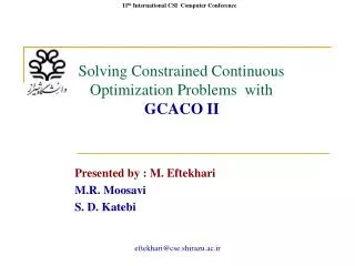 Solving Constrained Continuous Optimization Problems with GCACO II