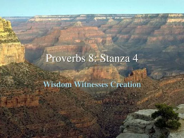 proverbs 8 stanza 4