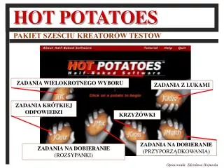 hot potatoes