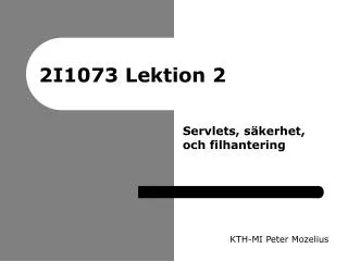 2I1073 Lektion 2