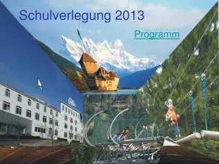 schulverlegung 2013