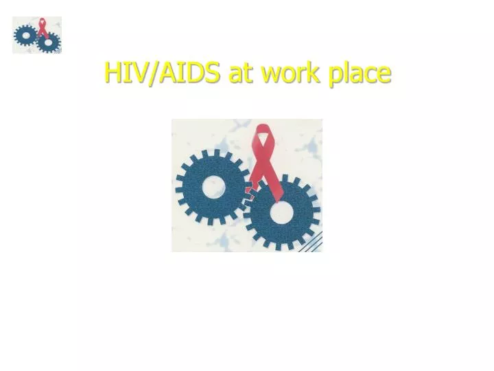hiv aids at work place