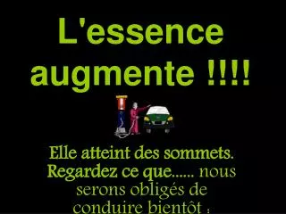 l essence augmente