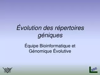 volution des r pertoires g niques
