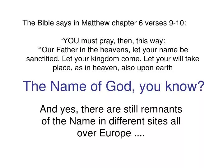 the name of god you know
