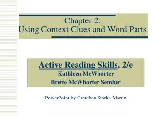 Chapter 2: Using Context Clues and Word Parts