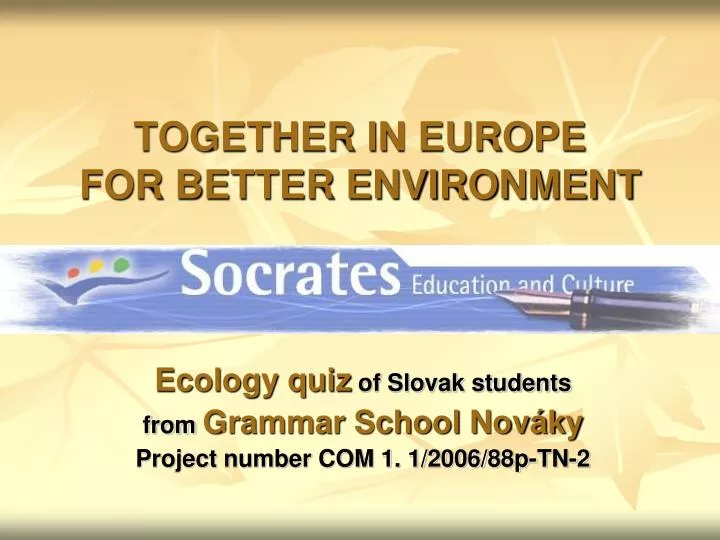 together in europe for better environment