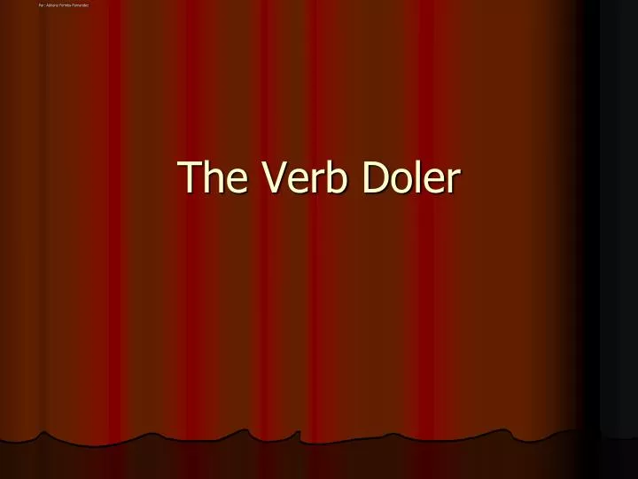 the verb doler