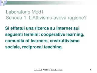 laboratorio mod1 scheda 1 l attivismo aveva ragione