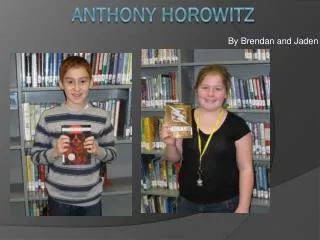 Anthony Horowitz