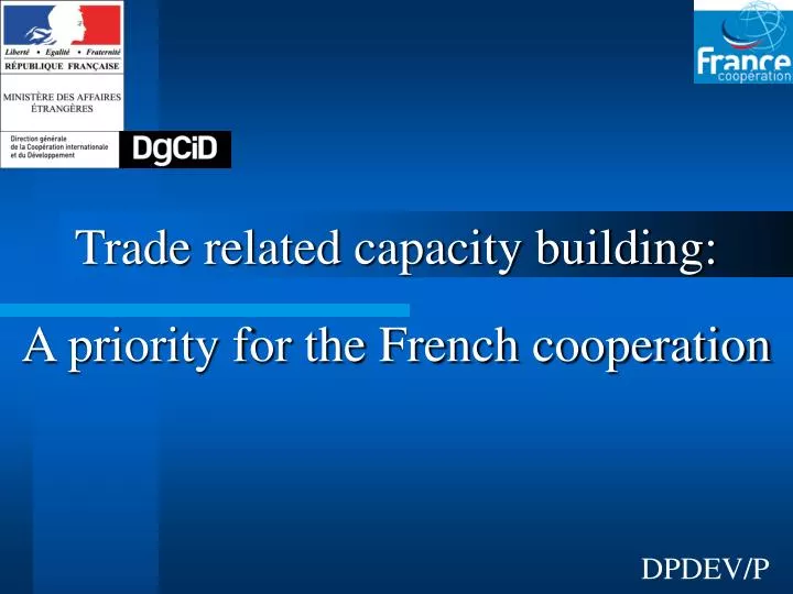 trade related capacity building a priority for the french cooperation
