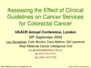 Assessing the Effect of Clinical Guidelines on Cancer Services for Colorectal Cancer