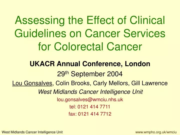 assessing the effect of clinical guidelines on cancer services for colorectal cancer