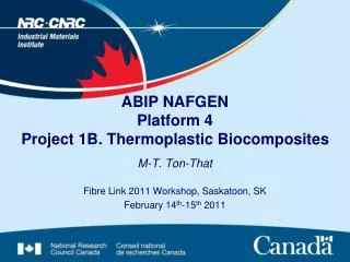 ABIP NAFGEN Platform 4 Project 1B. Thermoplastic Biocomposites
