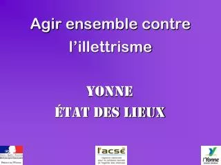 agir ensemble contre l illettrisme