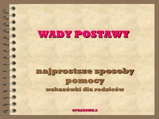 wady postawy