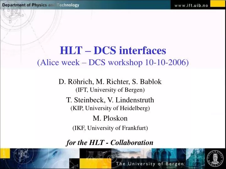 hlt dcs interfaces alice week dcs workshop 10 10 2006
