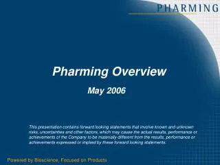 Pharming Overview