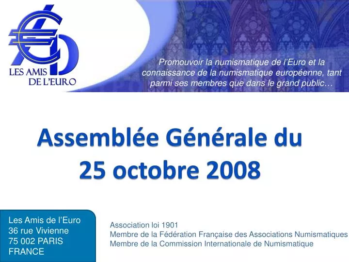 assembl e g n rale du 25 octobre 2008