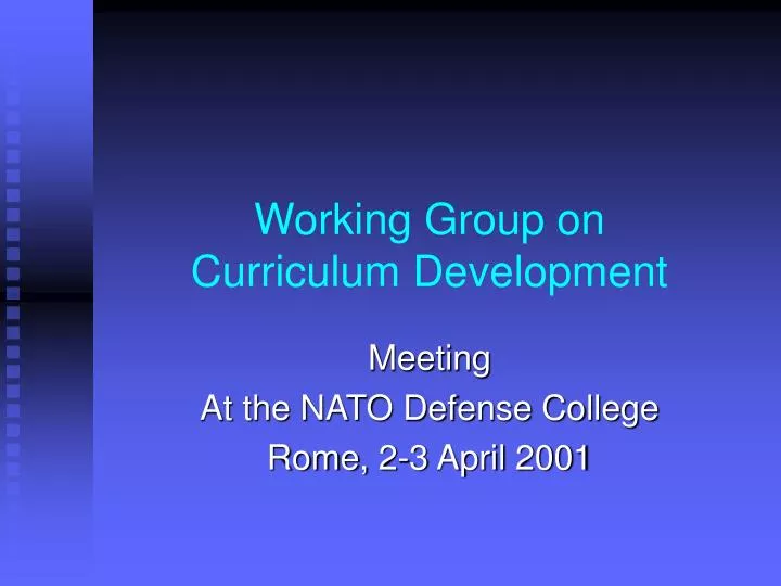 working group on curriculum development