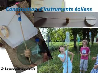 construction d instruments oliens
