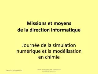 missions et moyens de la direction informatique