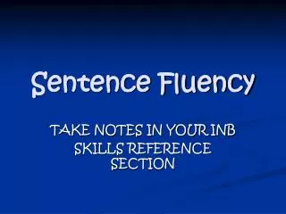 Sentence Fluency