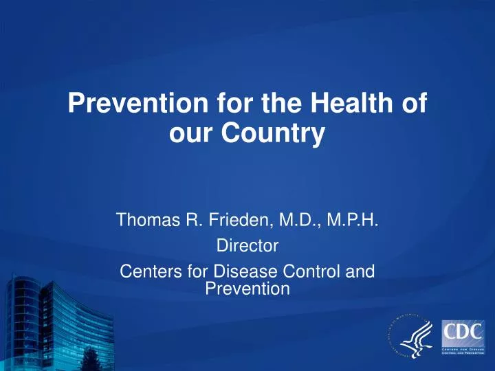 prevention for the health of our country
