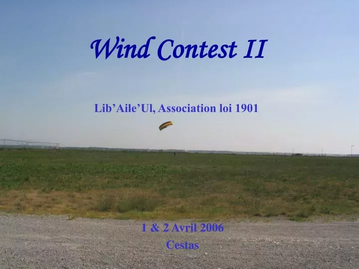 wind contest ii