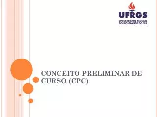 conceito preliminar de curso cpc