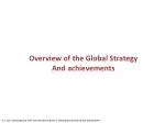 Overview of the Global Strategy And achievements - slide 1