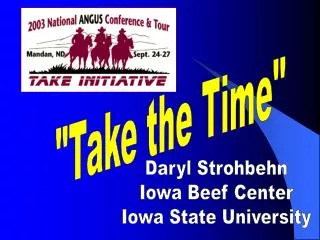 Daryl Strohbehn Iowa Beef Center Iowa State University