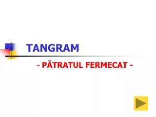 tangram p tratul fermecat