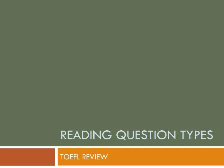 reading question types