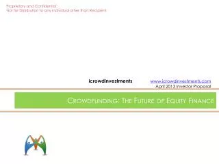 Crowdfunding: The Future of Equity Finance