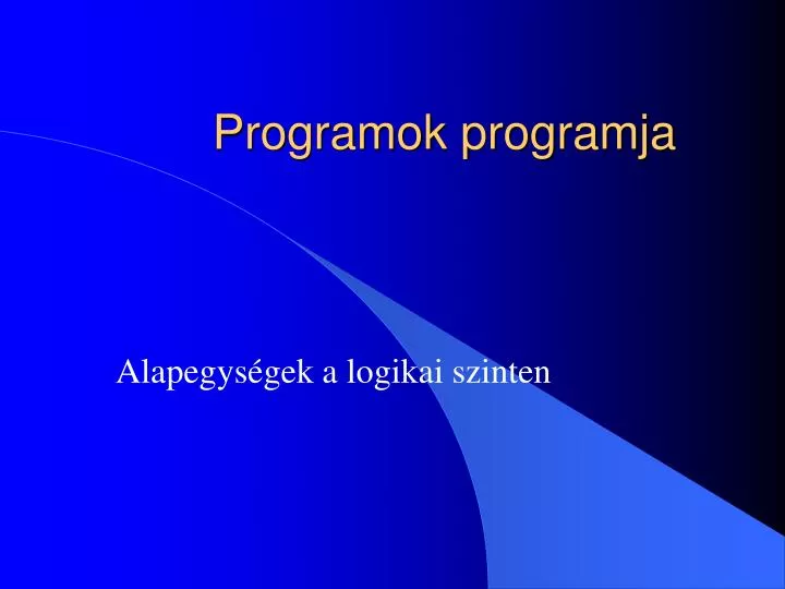programok programja